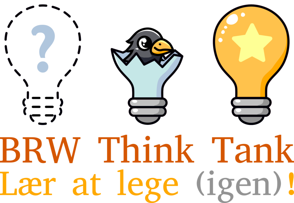 BRW Think Tank Logo - maxi. Lær at lege (igen)!